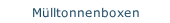 Mülltonnenboxen