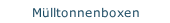 Mülltonnenboxen